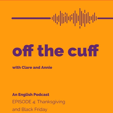 off the cuff – Thanksgiving and Black Friday