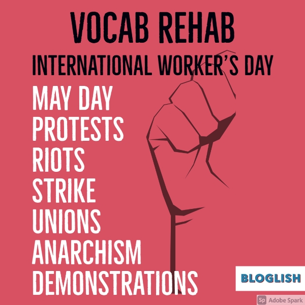 Vocab Rehab - Intl Workers Day