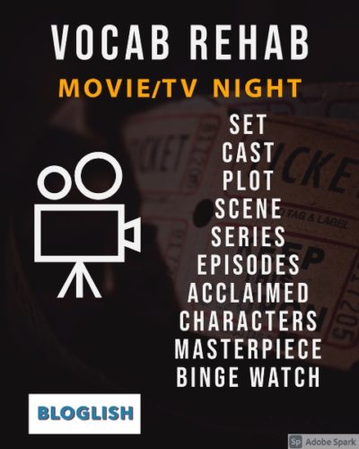 Vocabulary – Movie/TV night