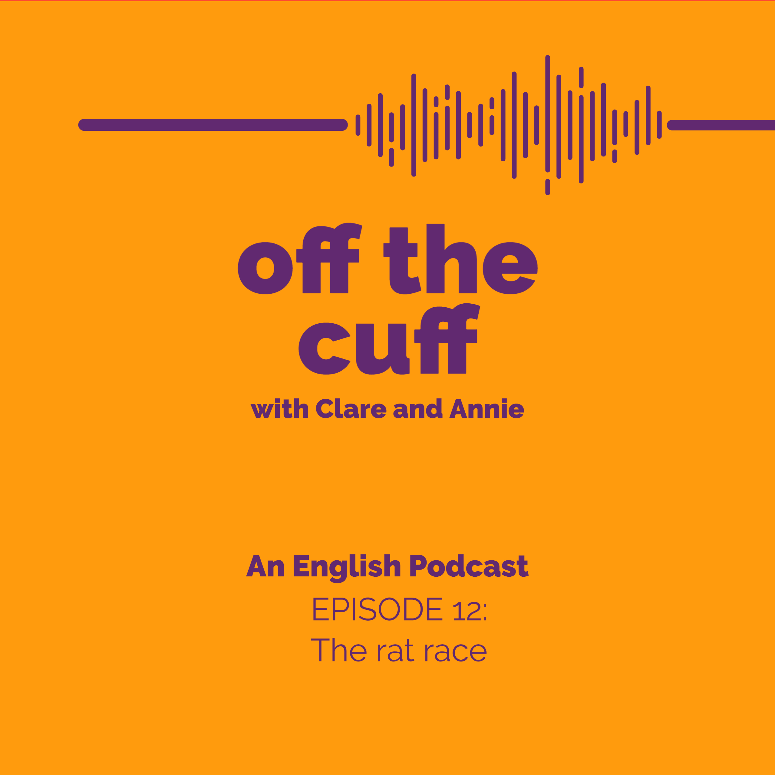 An English Learning Podcast, Episode 12