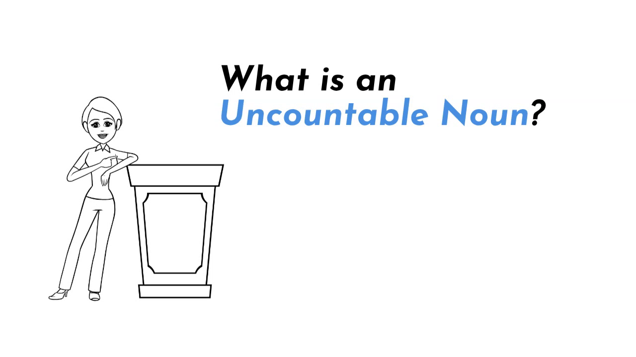 Uncountable Nouns en menos de 5 minutos