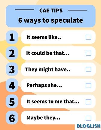 CAE Speaking tips: Speculation