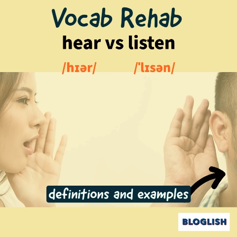 English Vocabulary: hear vs listen