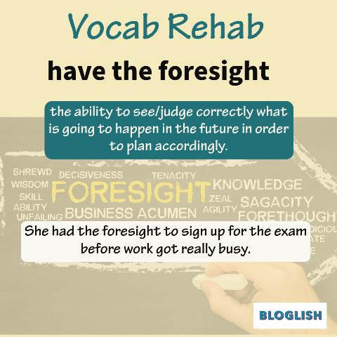 English Vocabulary: foresight