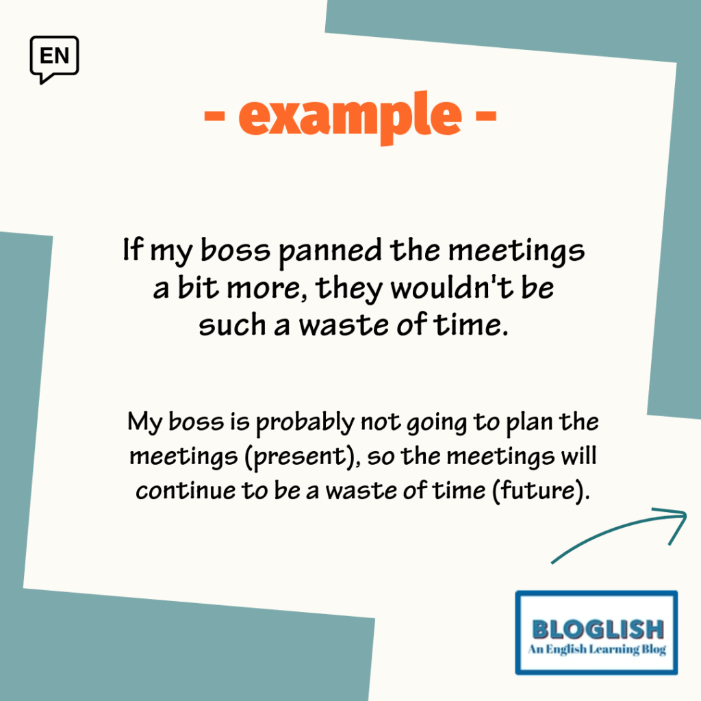 Second Conditional example 3