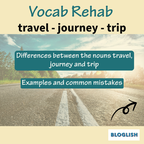 Differences between travel trip and journey