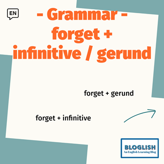 Forget + gerund or infintive
